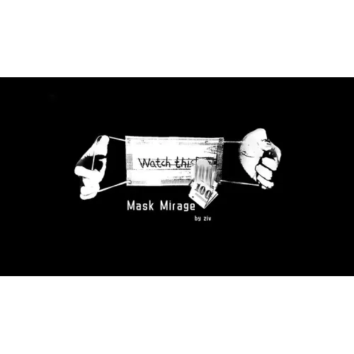 Mask Mirage by Ziv