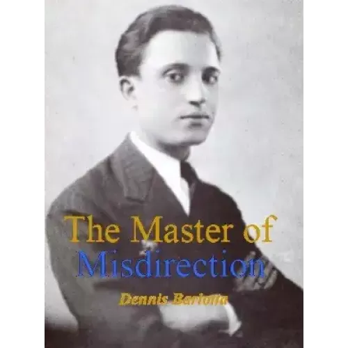 Master Of Misdirection by D. Angelo Ferri