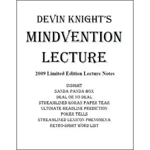Mindvention 2009 Lecture Notes by Devin Knight