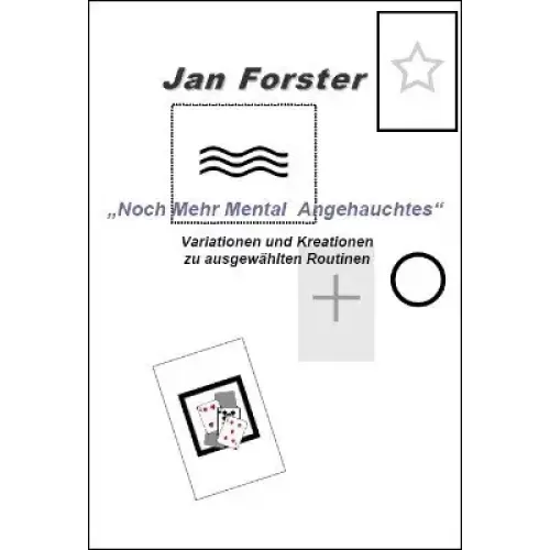 Noch Mehr Mental Angehauchtes by Jan Forster