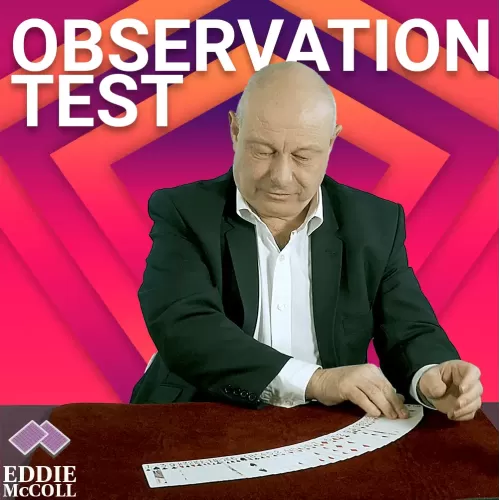 Observation Test Effect by Eddie Mccoll