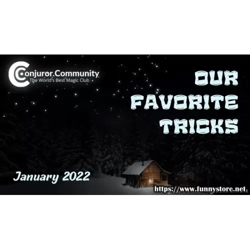 Our Favorite Tricks January 2022 by Conjuror Community