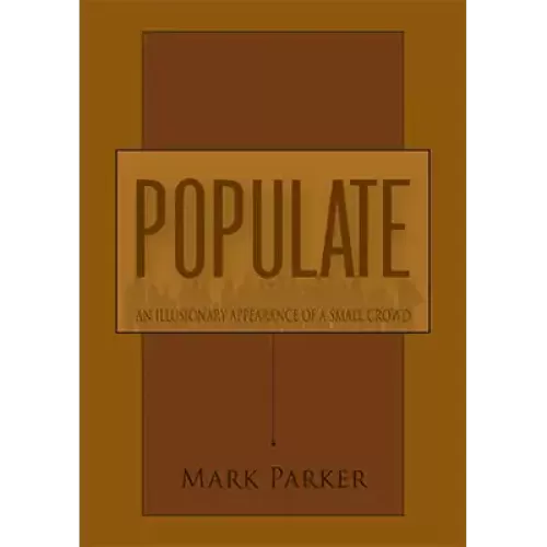 Populate by Mark Parker