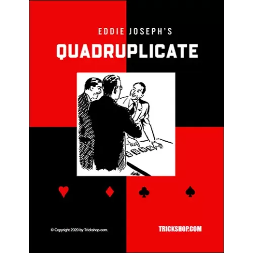 Quadruplicate by Eddie Joseph