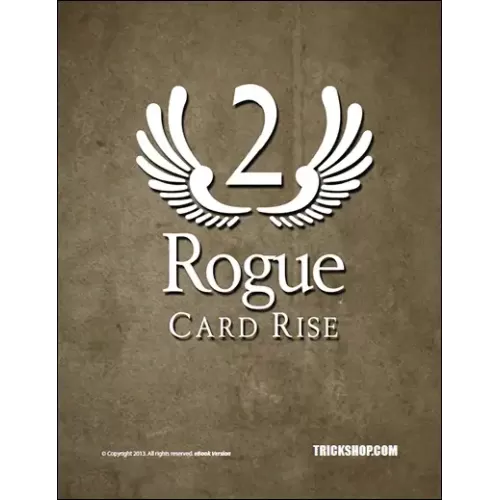 Rogue Card Rise by Trickshop
