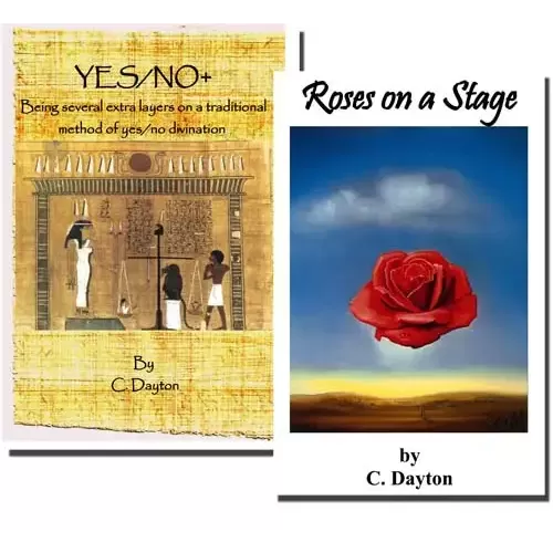 Roses On A Stage And Yes/No+ by C. Dayton