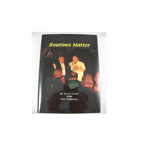 Routines Matter by T. Lewis & P. Willmarth