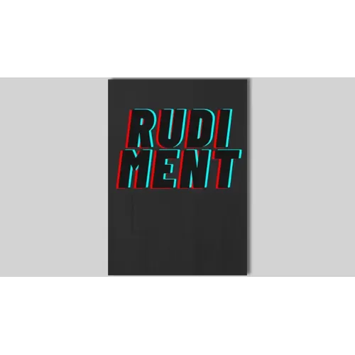 Rudiment by Chris Rawlins
