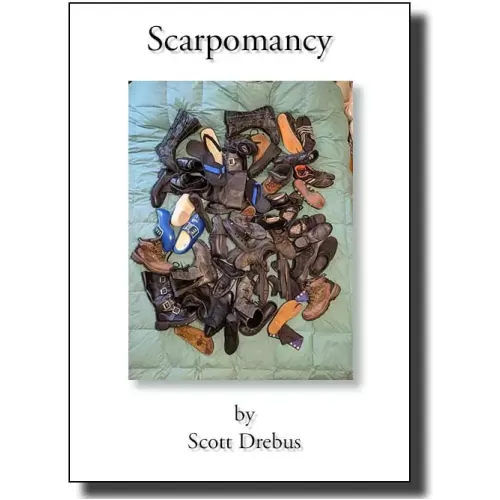 Scarpomancy by Scott Drebus
