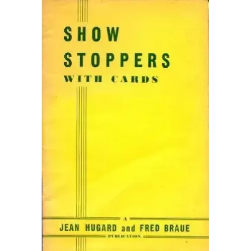 Show Stoppers With Cards by Jean Hugard & Fred Braue