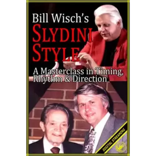 Slydini Style by Bill Wisch
