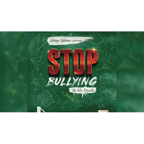 Stop Bullying by Mr. Dwella And Twister Magic