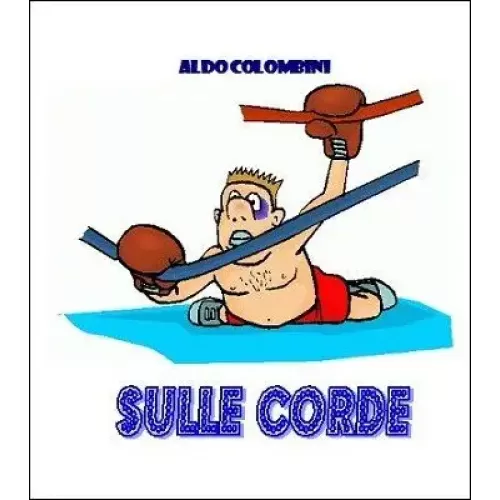 Sulle Corde by Aldo Colombini
