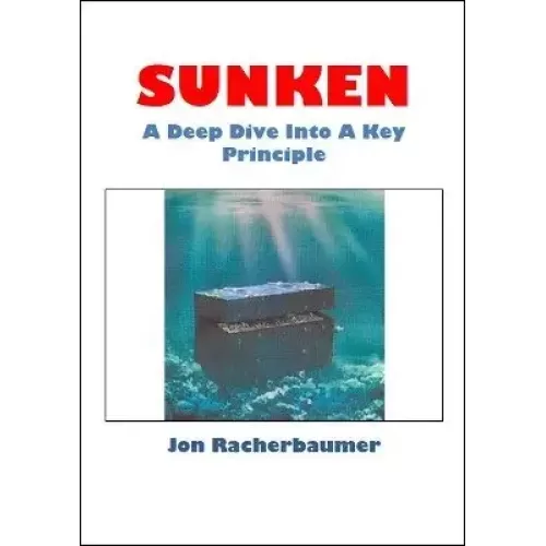 Sunken by Jon Racherbaumer
