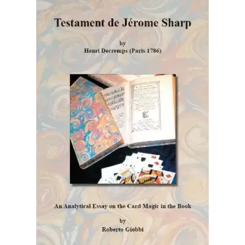 Testament De Jerome Sharp by Roberto Giobbi