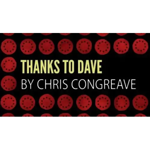 Thanks To Dave by Chris Congreave