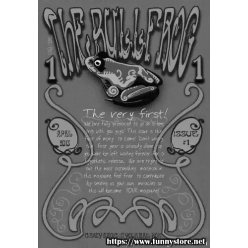 The Bullfrog Magazine Issue 1 by Magical Sleight