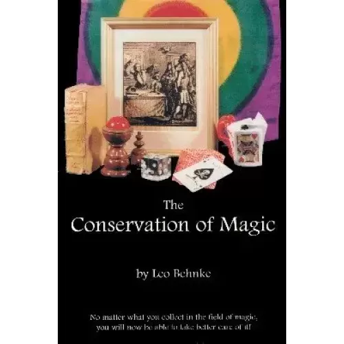 The Conservation Of Magic by Leo Behnke