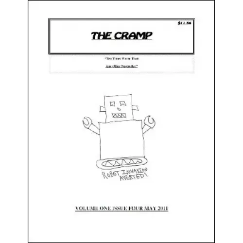 The Cramp: Volume 1, Number 4 by Dale A. Hildebrandt