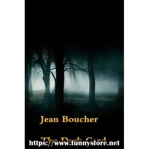 The Dark Card by Jean Boucher
