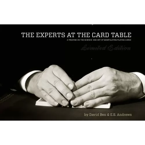 The Experts At The Card Table by David Ben And E.S. Andrews