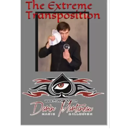 The Extreme Transposition by Darin Martineau