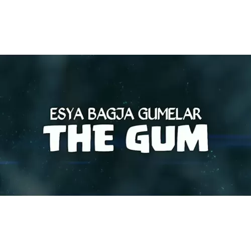 The Gum by Esya G