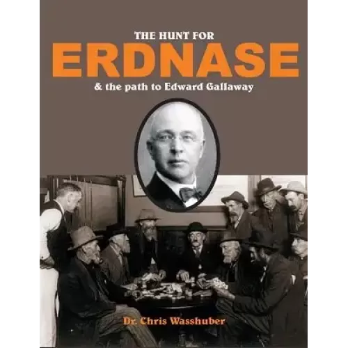 The Hunt For Erdnase by Chris Wasshuber