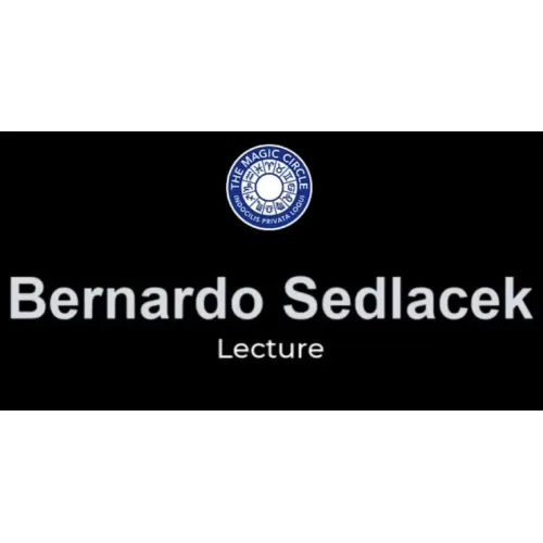 The Magic Circle Lecture by Bernardo Sedlacek (5 September 2022)