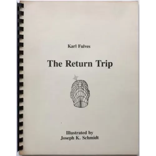 The Return Trip by Karl Fulves