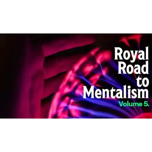 The Royal Road To Mentalism (Vol 5) by Peter Turner & Mark Lemon