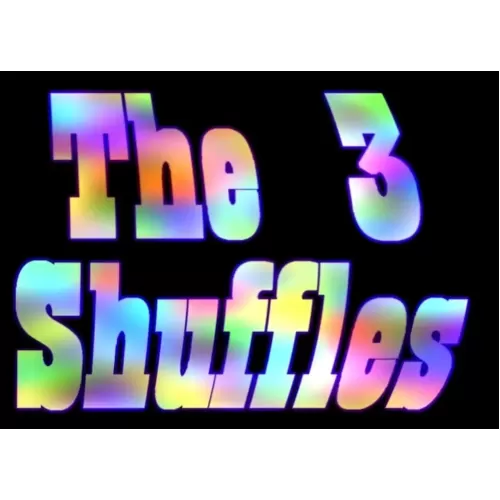 The Three Shuffles by Luis Medellin