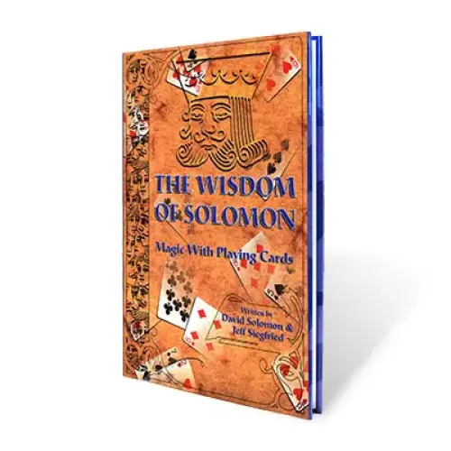 The Wisdom Of Solomon by David Solomon And Jeff Siegfried