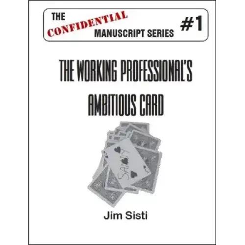 The Working Professional’S Ambitious Card by Jim Sisti