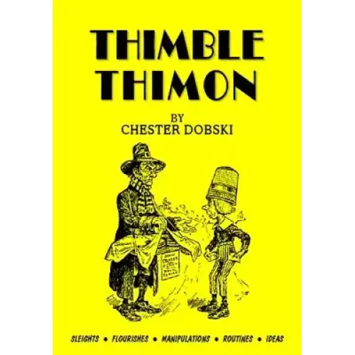 Thimble Thimon by Chester Dobski