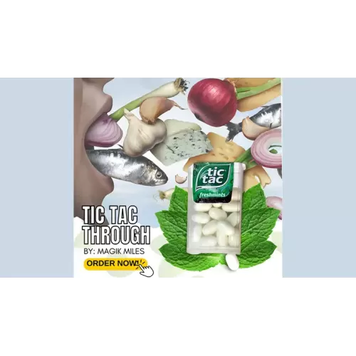 Tic Tac Through by Magik Miles