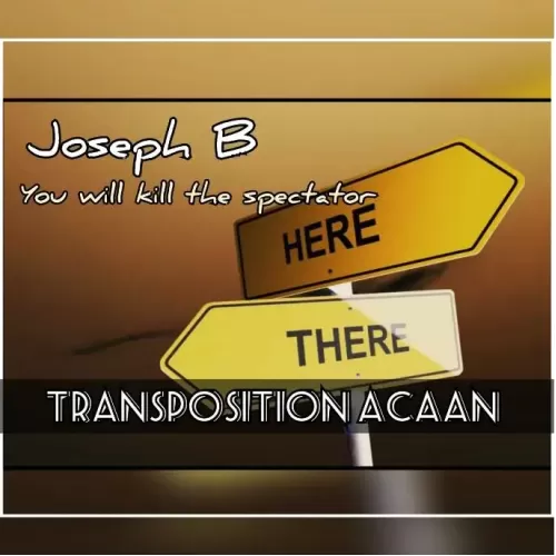 Transposition Acaan by Joseph B