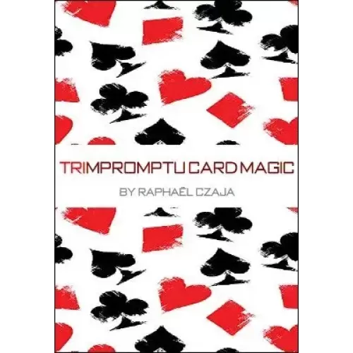 Trimpromptu Card Magic by Raphael Czaja