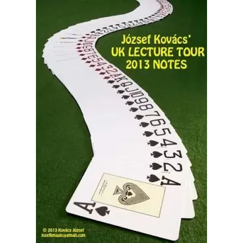 Uk Lecture Tour Notes 2013 by Jozsef Kovacs