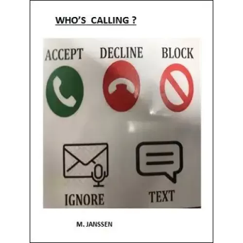 Who'S Calling by Maurice Janssen