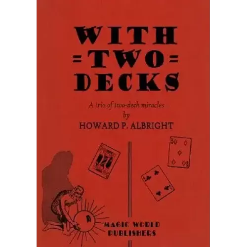 With Two Decks by Howard P. Albright