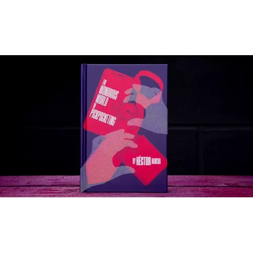 Wonderous World Of Pickpocketing by Hector Mancha