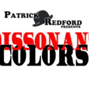 Patrick G. Redford – Dissonant Colors (an Oil & Water)