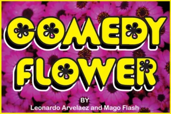 Comedy Flower by Mago Flash