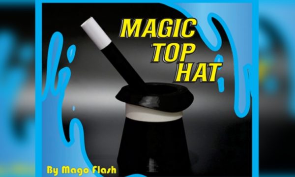 Magic Top Hat by Mago Flash