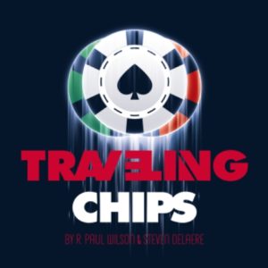 Traveling Chips by R Paul Wilson & Steven Delaere