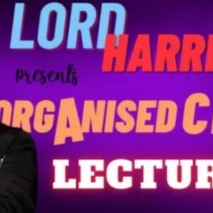 Lord Harri – Organized Chaos Lecture