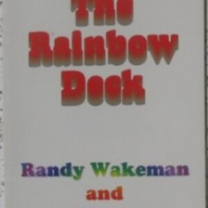 The Rainbow Deck by Randy Wakeman