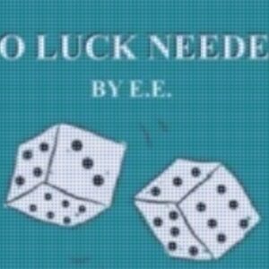 Ever Elizalde – No Luck Needed