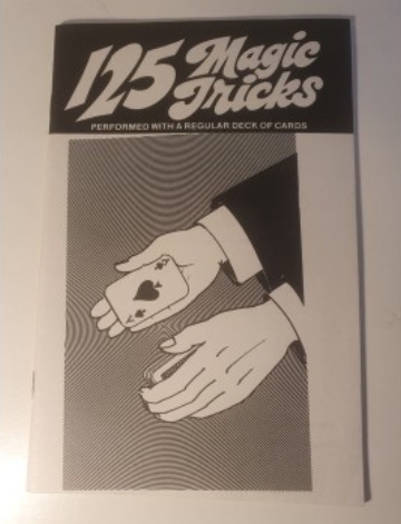 125 Magic Tricks by Graham Putman